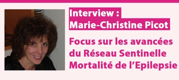 .Focus sur les avancées du Réseau Sentinelle Mortalité de l’Epilepsie